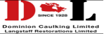 Dominion Caulking Limited and Langstaff Restoration Limited